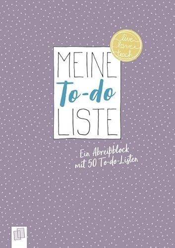 Meine To-do-Liste: Ein A5-Abreißblock mit 50 To-do-Listen von Verlag An Der Ruhr