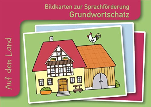 Auf dem Land (Bildkarten zur Sprachförderung: Grundwortschatz) von Verlag an der Ruhr GmbH