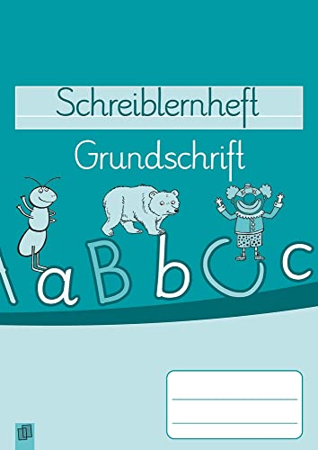 Grundschrift (Schreiblernheft)