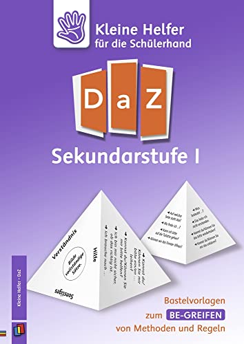 DaZ Sekundarstufe I: Bastelvorlagen zum Be-greifen von Methoden und Regeln (Kleine Helfer für die Schülerhand) von Verlag An Der Ruhr