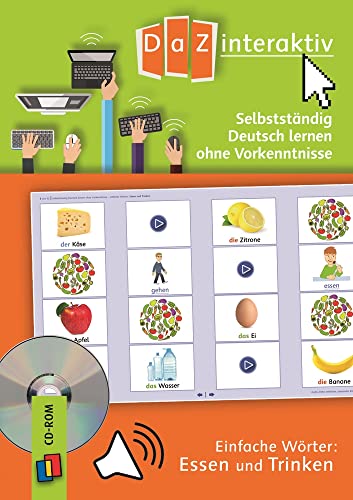 Selbstständig Deutsch lernen ohne Vorkenntnisse – einfache Wörter: Essen und Trinken – Pro-Lizenz: (Einzellizenz) (DaZ interaktiv)