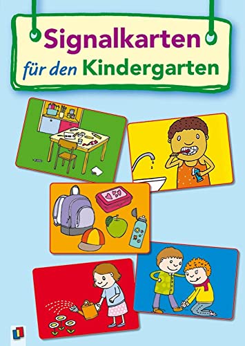 Signalkarten für den Kindergarten: Für 3-6 Jahre von Verlag An Der Ruhr