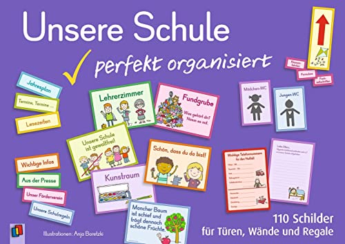 Unsere Schule – perfekt organisiert: 110 Schilder für Türen, Wände und Regale von Verlag an der Ruhr GmbH