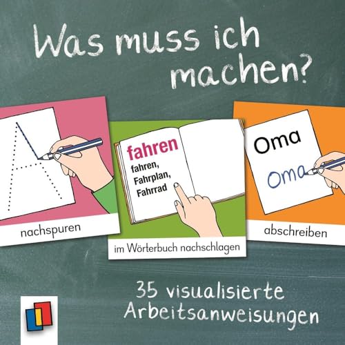 Was muss ich machen?: 35 visualisierte Arbeitsanweisungen