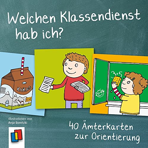 Welchen Klassendienst hab ich?: 40 Ämterkarten zur Orientierung