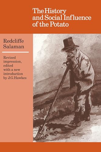 The History and Social Influence of the Potato (Cambridge Paperback Library) von Cambridge University Press