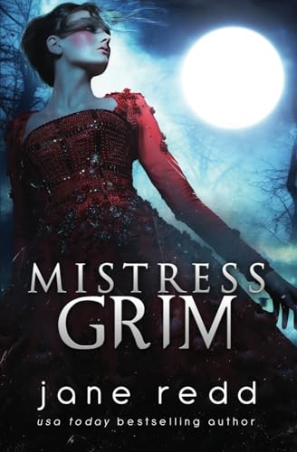 Mistress Grim von Mirror Press