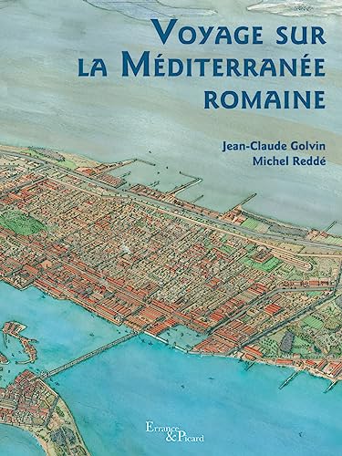 Voyage sur la Méditerranée romaine von ACTES SUD