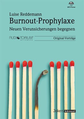 Reddemann, Luise: Burnout-Prophylaxe Reddemann, Luise: Burnout-Prophylaxe