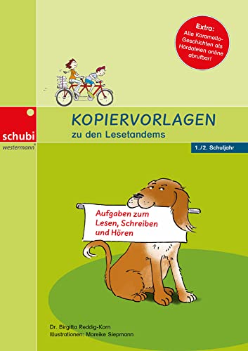 Kopiervorlagen zu den Lesetandems: 1./2. Schuljahr (Lesetandems und Lesetheater - mit Karamello lesen lernen) von Schubi