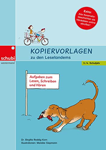 Kopiervorlagen zu den Lesetandems: 3./4. Schuljahr (Lesetandems und Lesetheater - mit Karamello lesen lernen) von Schubi