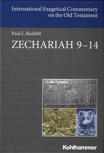 Zechariah 9-14: English first edition (International Exegetical Commentary on the Old Testament (IECOT))