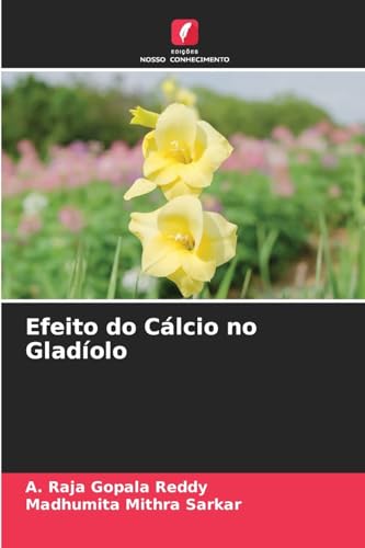 Efeito do Cálcio no Gladíolo: DE