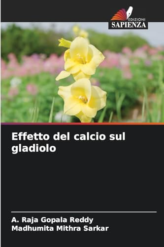 Effetto del calcio sul gladiolo
