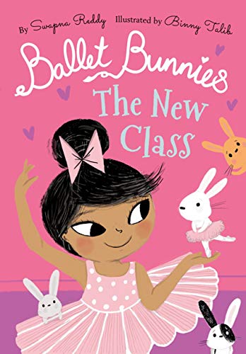 Ballet Bunnies: The New Class von Oxford University Press