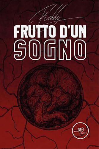 Frutto d’un sogno (Edificare universi) von Europa Edizioni