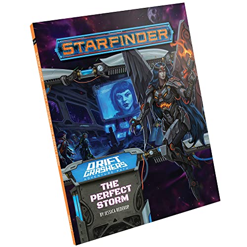 Starfinder Adventure Path: The Perfect Storm (Drift Crashers 1 of 3) (STARFINDER ADV PATH DRIFT CRASHERS) von Paizo Inc.