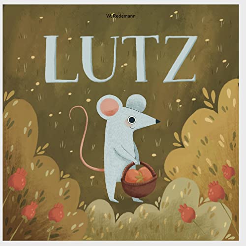 Lutz: Die kleine Waldmaus von Book on Demand