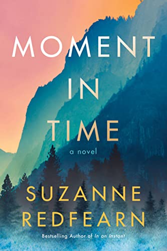 Moment in Time: A Novel von Lake Union Publishing