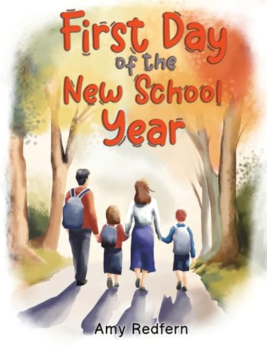 First Day of the New School Year von Austin Macauley