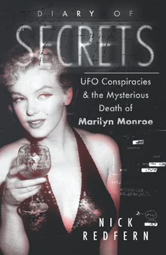 Diary of Secrets: UFO Conspiracies and the Mysterious Death of Marilyn Monroe von Lisa Hagan Books