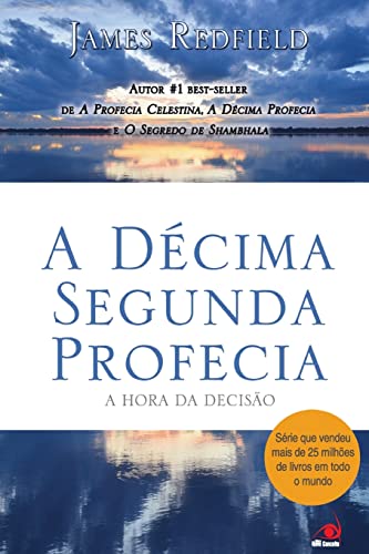 A Décima Segunda Profecia