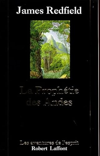 La prophétie des Andes - tome 1 - NE (01)