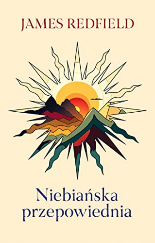 Niebiańska przepowiednia Niebiańska przepowiednia von Zysk i S-ka