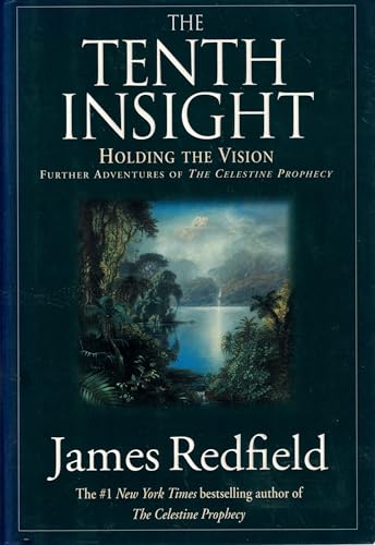 The Tenth Insight: Holding the Vision