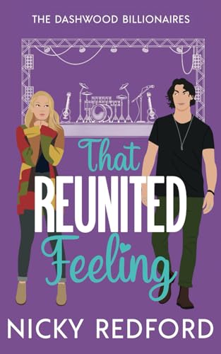 That Reunited Feeling (The Dashwood Billionaires) von Up All Night Publishing
