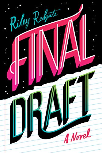 Final Draft: Riley Redgate