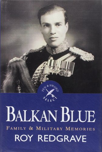 Balkan Blue: Family and Military Memories