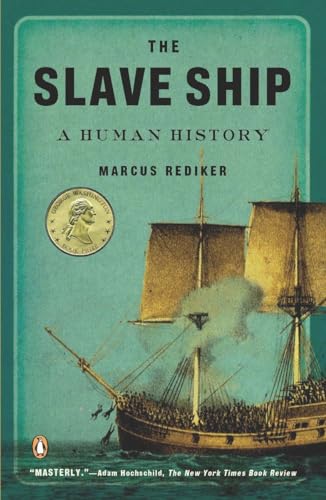 The Slave Ship: A Human History von Penguin Books