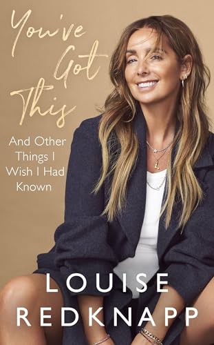 You've Got This: And Other Things I Wish I Had Known von Piatkus