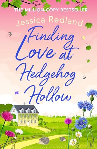 Finding Love at Hedgehog Hollow: An emotional heartwarming read you won't be able to put down (Hedgehog Hollow, 1) von Boldwood Books Ltd