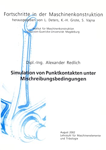 Simulation von Punktkontakten unter Mischreibungsbedingungen