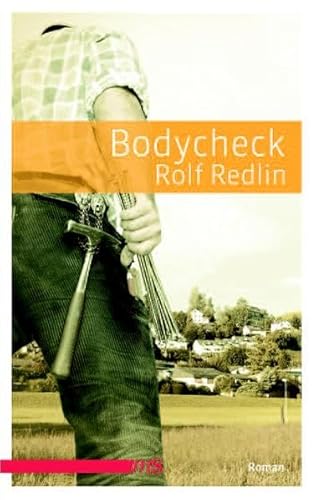 Bodycheck. Roman