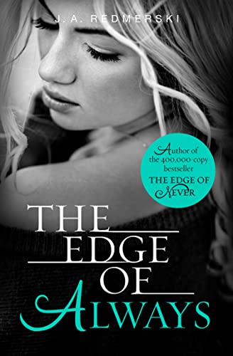 THE EDGE OF ALWAYS (Edge of Never)