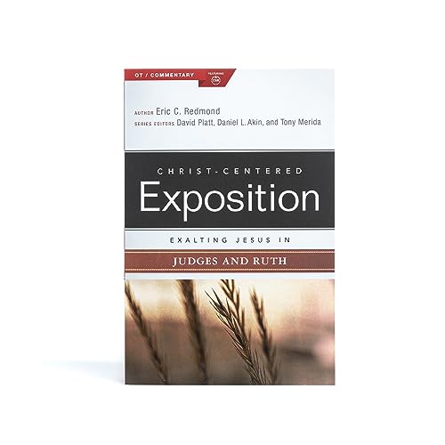 Exalting Jesus in Judges and Ruth (Christ-centered Exposition Commentary) von B&H