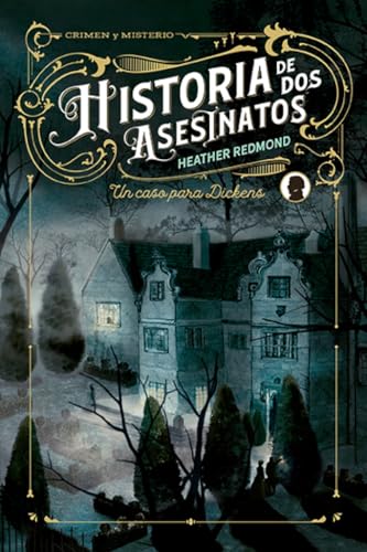 Historia de dos asesinatos (Crimen y misterio, Band 1) von Editorial Alma
