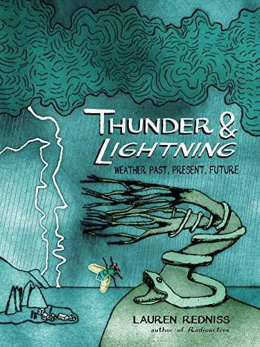 Thunder and Lightning: Weather Past, Present and Future von Jonathan Cape