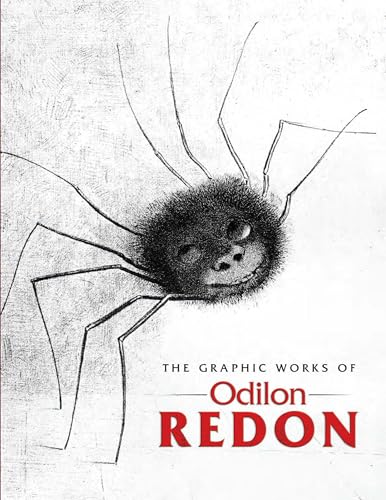 The Graphic Works of Odilon Redon: 209 Lithographs, Etchings and Engravings (Dover Pictorial Archive Series) von Dover Publications