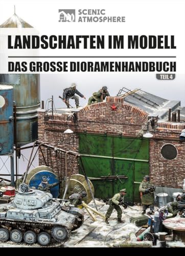 Landschaften im Modell: Teil 4: Industrielandschaften 1 von Zeughausverlag