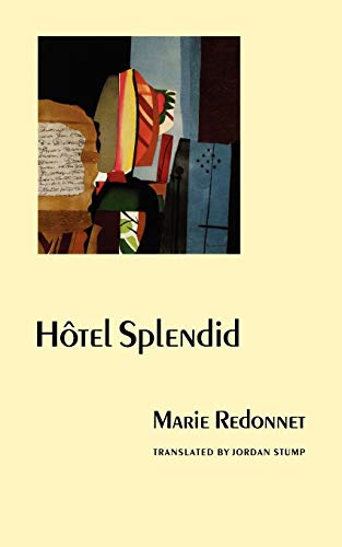 Hotel Splendid (European Women Writers Series)