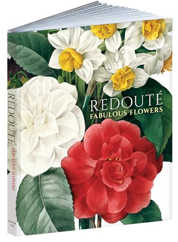 Redouté: Fabulous Flowers Redouté: Fabulous Flowers von Dover Publications