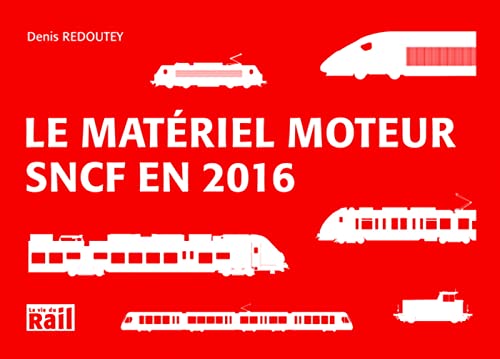 MATERIEL MOTEUR SNCF EN 2016 (LE) von TASCHEN