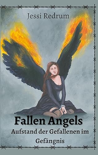 Fallen Angels: Aufstand der Gefallenen im Gefängnis