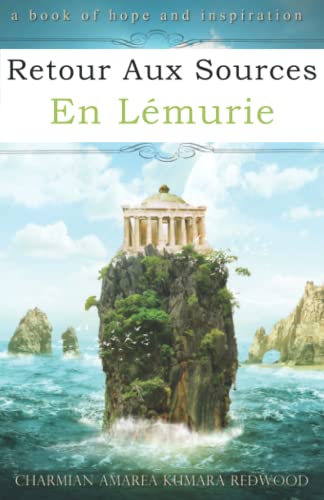 Retour Aux Sources En Lémurie von Ozark Mountain Publishing, Incorporated