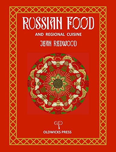 Russian Food and Regional Cuisine Russian Food and Regional Cuisine