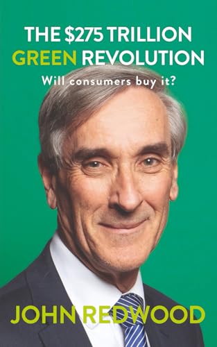 The $275 Trillion Green Revolution: Will Consumers Buy It? The $275 Trillion Green Revolution: Will Consumers Buy It? von Bite-Sized Books